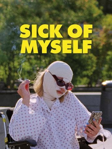 Sick of Myself
