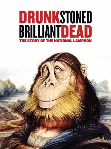 Drunk Stoned Brilliant Dead