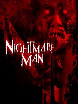 Nightmare Man