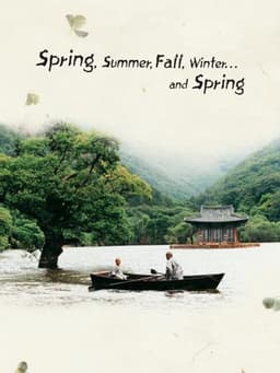 Spring, Summer, Fall, Winter... and Spring