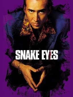 Snake Eyes