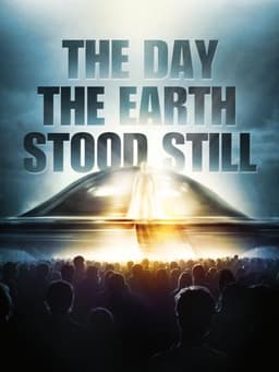 The Day the Earth Stood Still