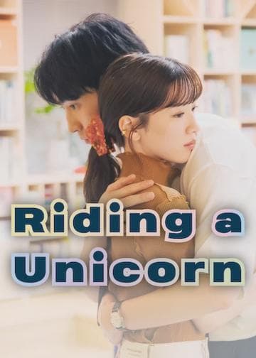 Riding a Unicorn