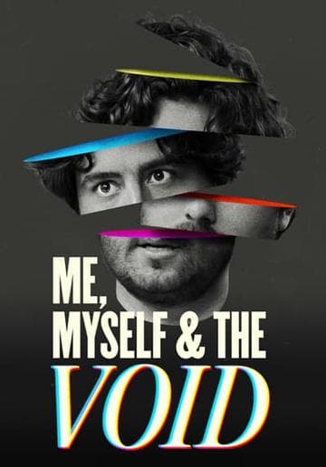 Me, Myself & the Void
