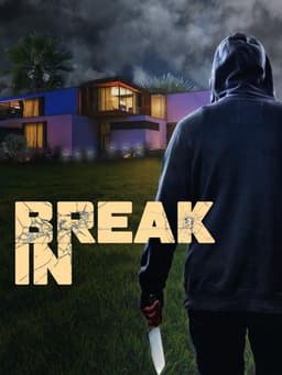 Break In