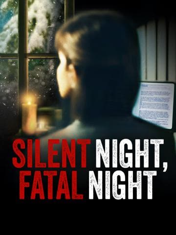 Silent Night, Fatal Night