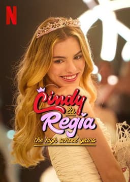 Cindy la Regia: The High School Years
