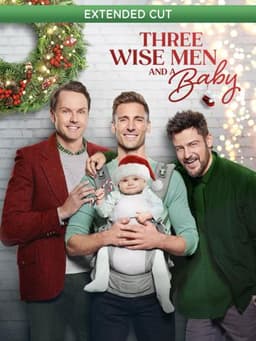 Three Wise Men and a Baby