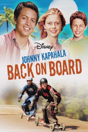 Johnny Kapahala: Back on Board