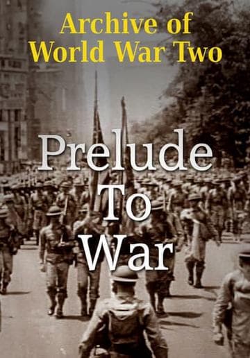 Why We Fight: Prelude to War