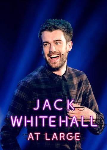 Jack Whitehall: At Large