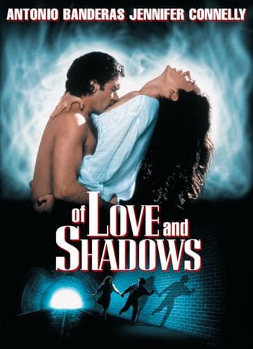 Of Love and Shadows