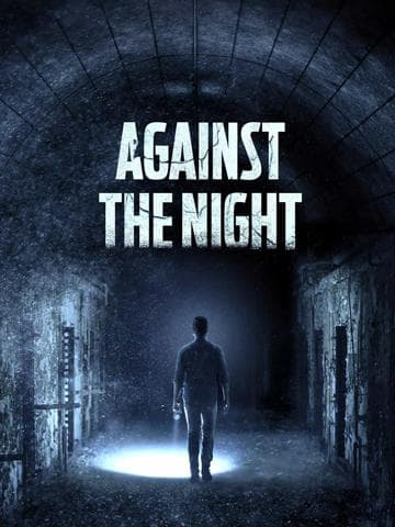 Against the Night