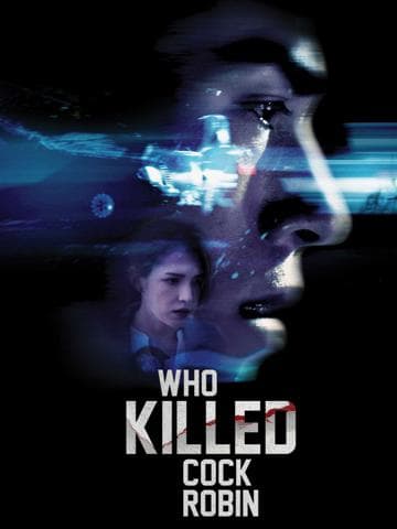 Who Killed Cock Robin