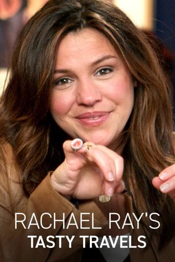Rachael Ray's Tasty Travels