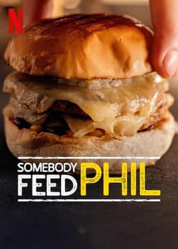 Somebody Feed Phil