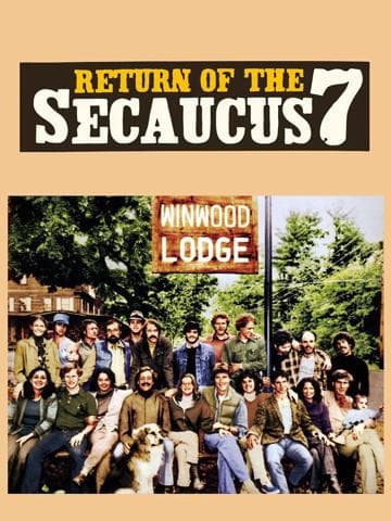 Return of the Secaucus Seven