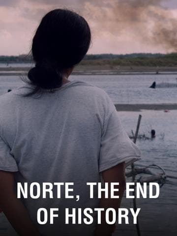 Norte, the End of History