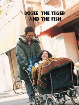Josee, the Tiger and the Fish