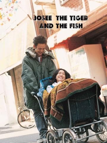 Josee, the Tiger and the Fish