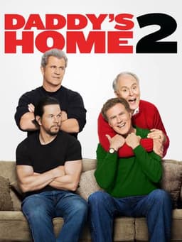 Daddy's Home 2