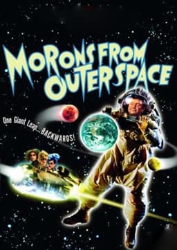 Morons from Outer Space