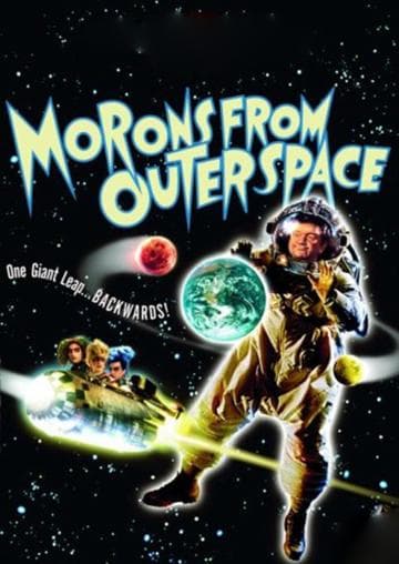 Morons from Outer Space