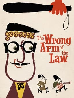 The Wrong Arm of the Law