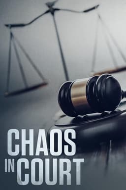 Chaos in Court