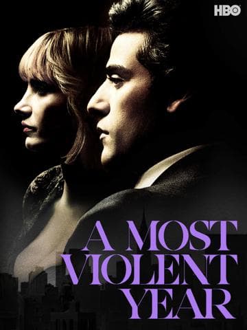 A Most Violent Year