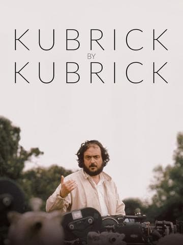 Kubrick by Kubrick