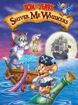 Tom and Jerry: Shiver Me Whiskers
