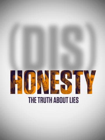 (Dis)Honesty: The Truth About Lies