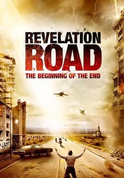 Revelation Road: The Beginning of the End