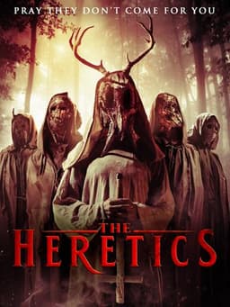The Heretics