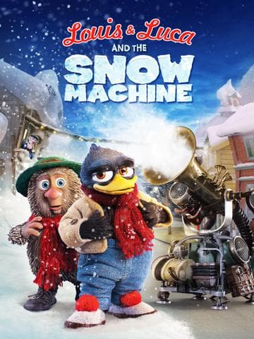 Louis & Luca and the Snow Machine