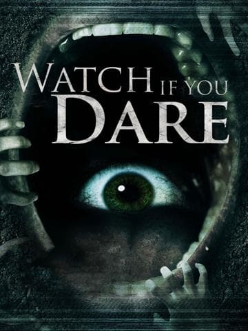 Watch If You Dare