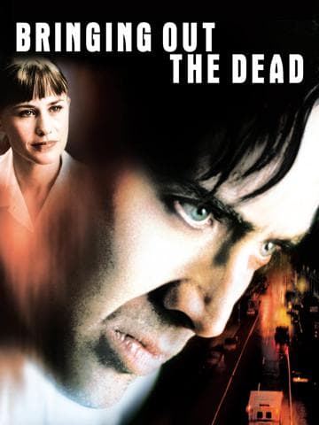 Bringing Out the Dead