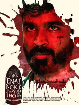 Enai Noki Paayum Thota