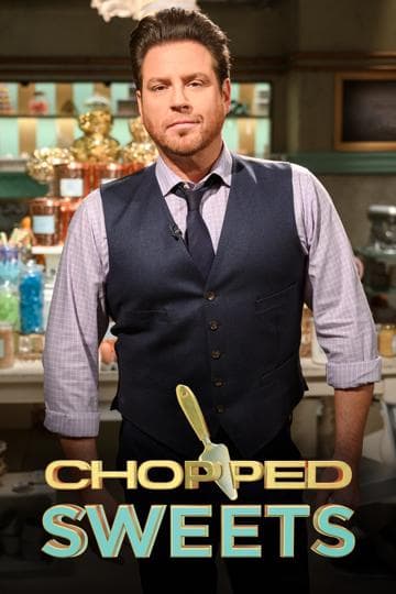 Chopped Sweets