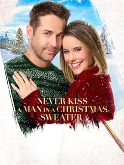 Never Kiss a Man in a Christmas Sweater