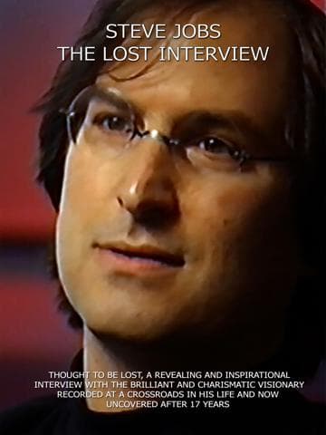 Steve Jobs: The Lost Interview