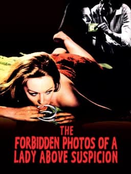 The Forbidden Photos of a Lady Above Suspicion