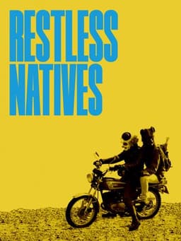 Restless Natives