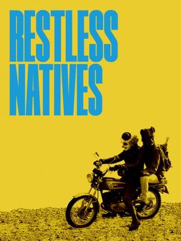Restless Natives