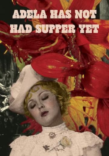 Adela Has Not Had Supper Yet