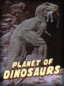 Planet of Dinosaurs