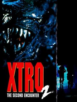 Xtro 2: The Second Encounter