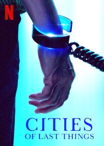 Cities of Last Things