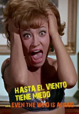 Even the Wind Is Afraid